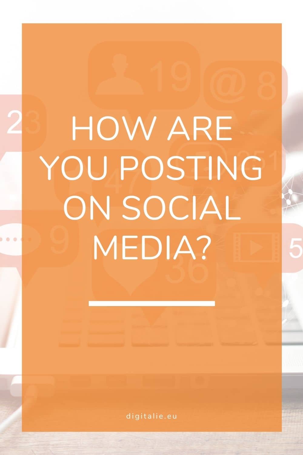 how-are-you-posting-on-social-media